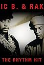 Eric B., Rakim, and Eric B. & Rakim in Eric B. & Rakim: Let the Rhythm Hit 'Em (1990)