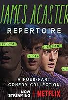 James Acaster: Repertoire