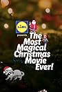 Lidl Presents: The Most Magical Christmas Movie Ever! (2023)