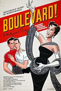 Primary photo for Boulevard! A Hollywood Story