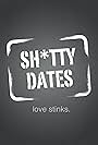 Sh*tty Dates (2013)