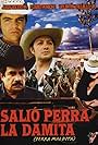 Salio más perra la dama (2005)