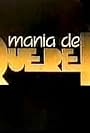 Mania de Querer (1986)