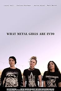 Primary photo for What Metal Girls Are Into