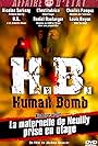 H.B. Human Bomb (2007)