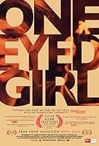 One Eyed Girl (2013)