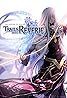 The Legend of Heroes: Trails into Reverie (Video Game 2020) Poster