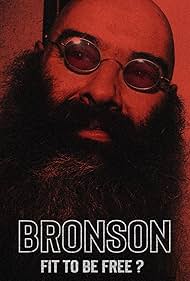 Charles Bronson in Bronson: Fit to Be Free? (2023)