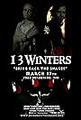 13 Winters: Bring Back the Snakes (2014)