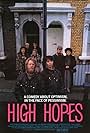 High Hopes (1988)