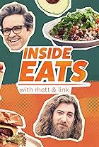 Link Neal and Rhett McLaughlin in Inside Eats with Rhett & Link (2022)