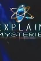 Unexplained Mysteries