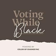 Primary photo for Voting While Black