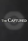 The Captured (2016)