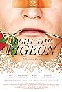 Boot the Pigeon (2016)