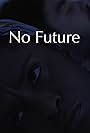 No Future (2024)