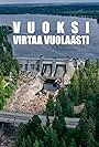 Vuoksi virtaa vuolaasti (2022)