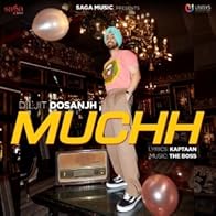 Primary photo for Diljit Dosanjh: Muchh