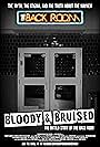 Bloody & Bruised: The Untold Story of the Back Room (2024)