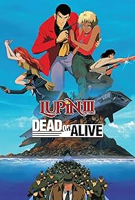 Primary photo for Lupin III: Dead or Alive