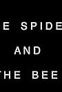 The Spider and the Bee (2020)