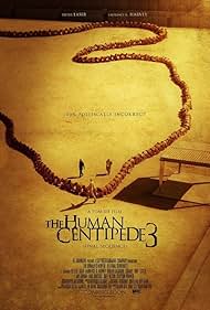 The Human Centipede III (Final Sequence) (2015)