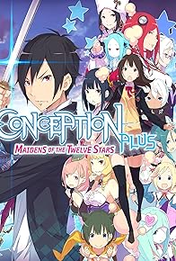 Primary photo for Conception Plus: Maidens of the Twelve Stars