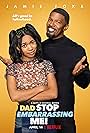 Jamie Foxx and Kyla-Drew in Dad Stop Embarrassing Me! (2021)