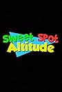 Sweet Spot Altitude (2013)