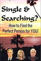 Single & Searching: How to Find the Perfect Person for You (2002)