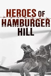 Primary photo for Heroes of Hamburger Hill