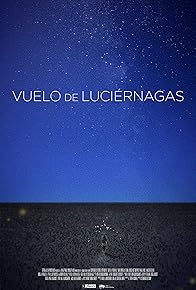 Primary photo for Vuelo de luciérnagas