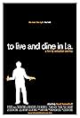 To Live and Dine in L.A. (2009)