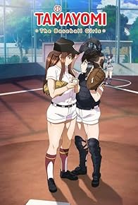 Primary photo for Tamayomi: The Baseball Girls