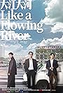 Kai Wang, Shuo Yang, and Zijian Dong in Like a Flowing River (2018)