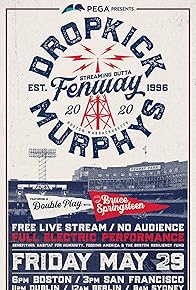 Primary photo for Dropkick Murphys: Streaming Outta Fenway