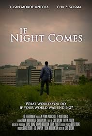 If Night Comes (2014)