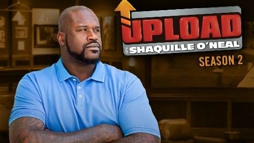 Upload with Shaquille O'Neal (2013)