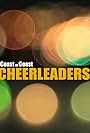 Coast to Coast Cheerleaders (2012)