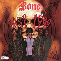 Primary photo for Bone Thugs-n-Harmony: East 1999