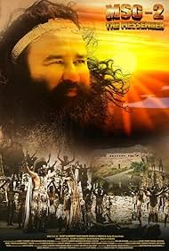 Arpit Ranka, Rohit Khurana, Gurmeet Ram Rahim Singh, Honeypreet Insan, RooheMeet Insan, Kaynat Toor, Cp Arora, Charanpreet Insan, Shan e Meet Insan, Sukhwinder Singh Insan, and Sahil Insan in MSG 2 the Messenger (2015)