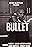 Bullet