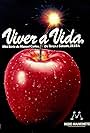 Viver a Vida (1984)