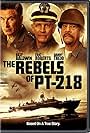 The Rebels of PT-218 (2021)