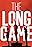 The Long Game: Sports Stories of Courage and Conviction