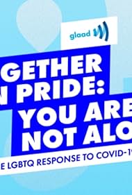 Together in Pride: You Are Not Alone (2020)