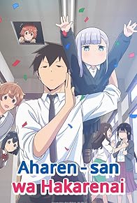 Primary photo for Aharen-san wa Hakarenai