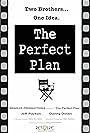 The Perfect Plan (2006)