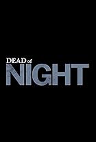 Dead of Night