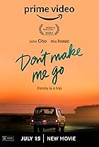 Don't Make Me Go (2022)